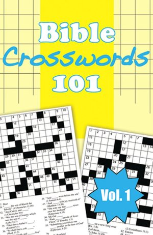 Bible Crosswords 101, Vol. 1