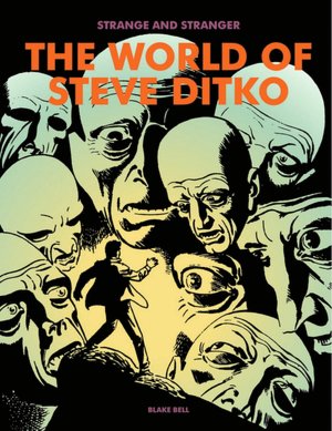 The World of Steve Ditko