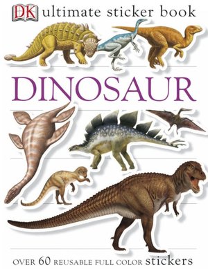Dinosaur (Ultimate Sticker Book Series)