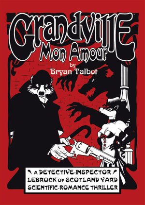Grandville Mon Amour
