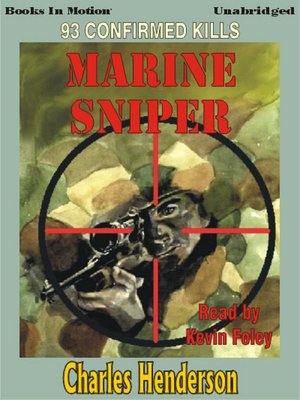 Marine Sniper: 93 Confirmed Kills