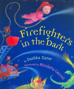 Firefighters in the Dark