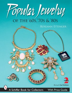 Popular Jewelry of the 60s, 70s and 80s