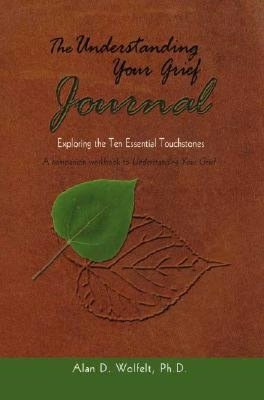 Understanding Your Grief Journal