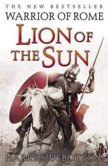 Free epub books download english Lion of the Sun DJVU RTF by Harry Sidebottom English version