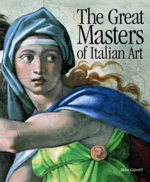 The Great Masters of Italian Art