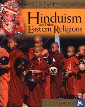 Hinduism and Other Eastern Religions (World Faiths Series)