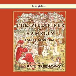 The Pied Piper Of Hamlin