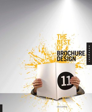 The Best of Brochure Design 11 (Best of Brochure Design Series)