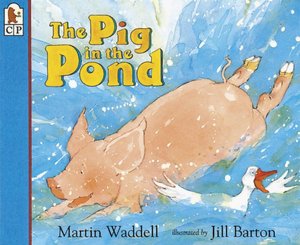 The Pig in the Pond (Candlewick Press Big Books Series)