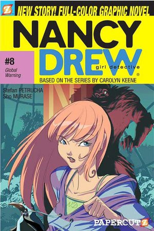 Global Warning (Nancy Drew Graphic Novel Series #8)