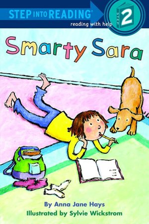 Smarty Sara: Step Into Reading Books Series: A Step 2 Book