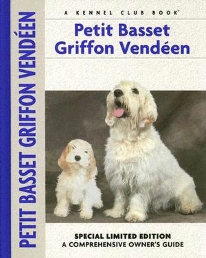 Petit Basset Griffon Vendeen (Comprehensive Owners Guides Series)