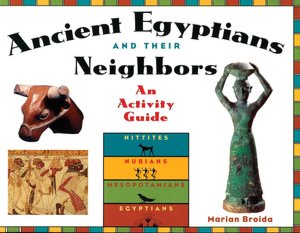 The Ancient Egyptians and Their Neighbors