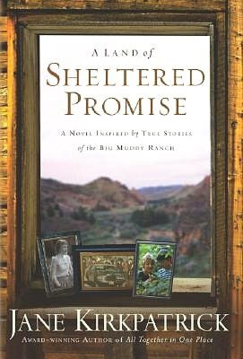 Land of Sheltered Promise