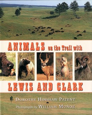 Animals on the Trail with Lewis and Clark