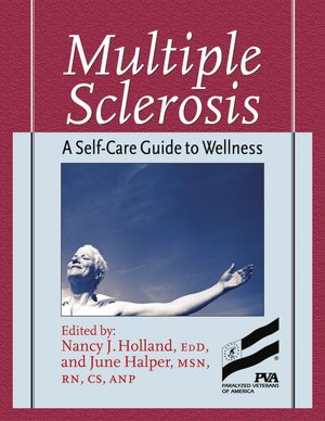 Multiple Sclerosis: A Self-Care Guide to Wellness