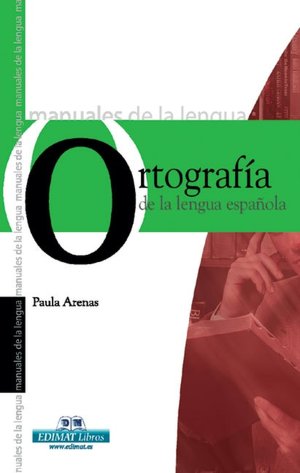 Ortografia de la lengua espanola