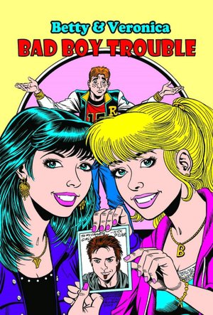 Free downloadable audio books mp3 format Archie New Look Series, Volume 1: Betty and Veronica: Bad Boy Trouble ePub RTF MOBI by Steven Butler, Melanie J. Morgan English version