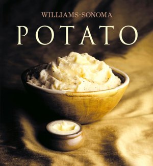 Potato (Williams-Sonoma Collection Series)