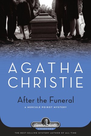 After the Funeral (Hercule Poirot Series)