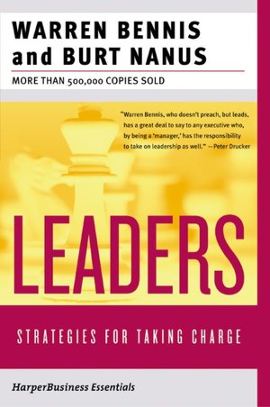 Leaders: Strategies for Taking Charge
