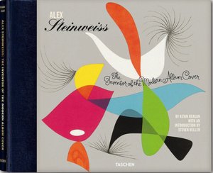 Alex Steinweiss: The Inventor of the Modern Album Cover