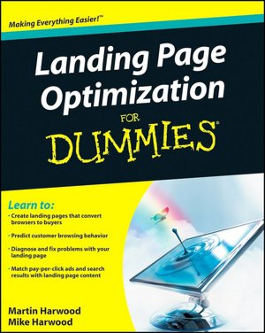 Landing Page Optimization For Dummies
