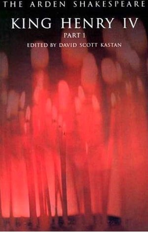 King Henry IV, Part 1 (Arden Shakespeare, Third Series)