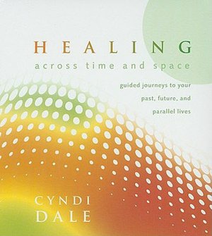Healing Across Time and Space