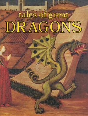Tales of Great Dragons