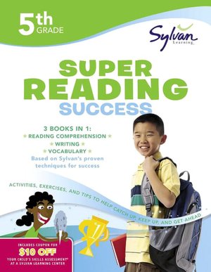 Fifth Grade Super Reading Success (Sylvan Super Workbooks)
