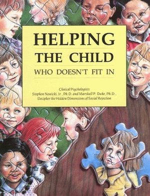 Helping the Child Who Doesn't Fit In