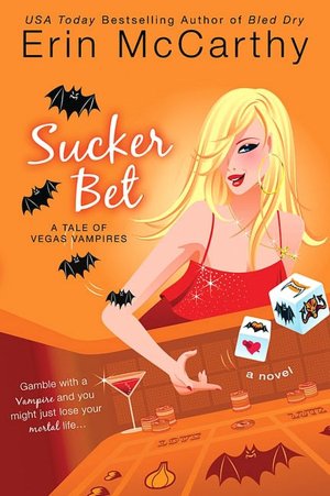 Sucker Bet (Vegas Vampires Series #4)