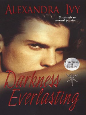Darkness Everlasting (Guardians of Eternity Series #3)