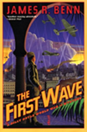 The First Wave (Billy Boyle World War II Mystery Series #2)