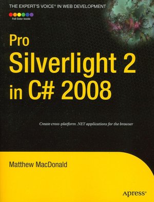 Pro Silverlight 2 in C# 2008