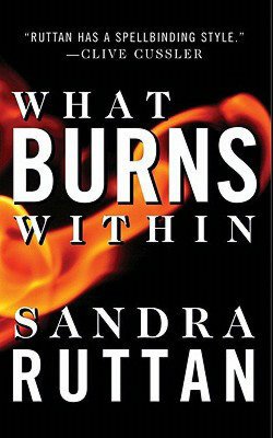 What Burns Within
