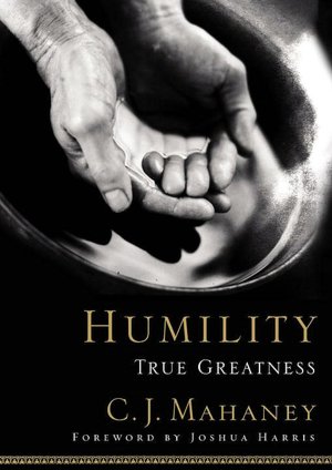 Download books in german Humility: True Greatness by C. J. Mahaney English version 9781590523261