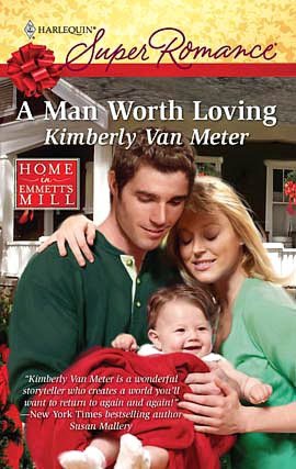 A Man Worth Loving (Harlequin Super Romance #1600)