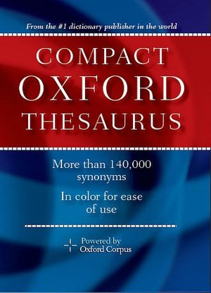 Compact Oxford Thesaurus (Spark Publishing)