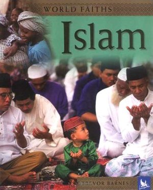 Islam (World Faiths Series)