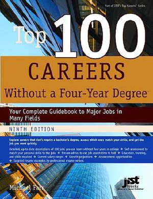 Top 100 Careers Without a Four-Year Degree