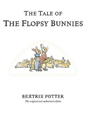 The Tale of the Flopsy Bunnies