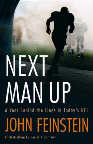 Next Man Up: A Year Behind the Lines in Today's NFL