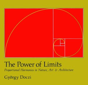 Free download audio books android The Power of Limits: Proportional Harmonies in Nature, Art, and Architecture (English Edition)