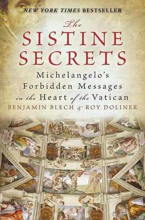 Sistine Secrets: Michelangelo's Forbidden Messages in the Heart of the Vatican