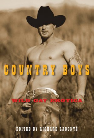 Country Boys: Wild Gay Erotica
