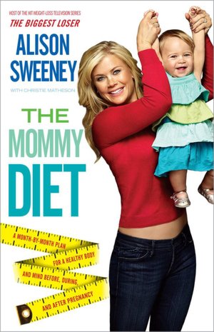 The Mommy Diet