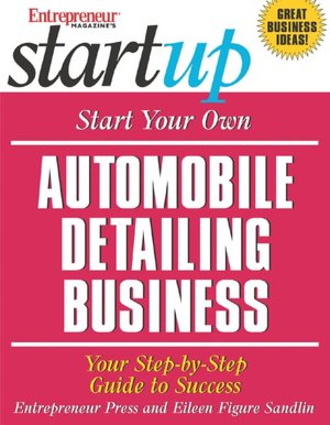 Start Your Own Automobile Detailing Business